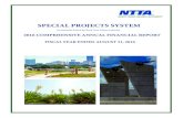 SPECIAL PROJECTS SYSTEM - NTTA Home · Crowe Horwath LLP, Certified Public Accountants, have issued an unmodified (“clean”) opinion on the Special Projects System’s financial