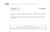 rd.irib.ir Standard.pdf · INTERNATIONAL TELECOMMUNICATION UNION ITU-T H.264 TELECOMMUNICATION STANDARDIZATION SECTOR OF ITU (05/2003) SERIES H: AUDIOVISUAL AND MULTIMEDIA SYSTEMS
