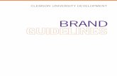 BRAND - Clemson Universitymedia.clemson.edu/toolkit/devtoolkit/enterprise/Development Brand … · University, Development. The Department of Creative Services has created the Clemson