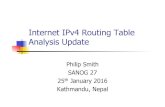 Internet IPv4 Routing Table Analysis Updatebgp4all.com/dokuwiki/_media/conferences/sanog27-routingupdate.pdf · Analysis Update Philip Smith SANOG 27 25th January 2016 Kathmandu,
