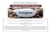 FORGIVEN SERMON SERIES - Constant Contactfiles.constantcontact.com/00a4a08e301/ca7aa281-c... · A radically inclusive community, empowered to spread God’s love throughout the world.