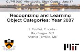 Recognizing and Learning Object Categories: Year 2007€¦ · Recognizing and Learning Object Categories: Year 2007 CVPR 2007 Minneapolis, Short Course, June 17 . Plato said… •