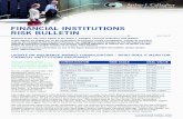 FINANCIAL INSTITUTIONS RISK BULLETIN€¦ · JULY 2015 FINANCIAL INSTITUTIONS RISK BULLETIN AJGINTERNATIONAL.COM To request any of the following, please contact UK.Financial.Institutions@ajg.com: