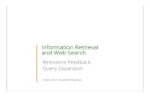 Information Retrieval and Web Searchweb.eecs.umich.edu/~mihalcea/498IR/Lectures/Relevance... · 2015. 3. 23. · Relevance Feedback • After initial retrieval results are presented,