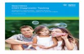 Seamless CGH Diagnostic Testing - Agilent · 2020. 1. 21. · Our Focus: Improving Quality of Life Seamless CGH Diagnostic Testing Median global prevalence of ASD alone was an estimated