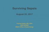 Surviving Sepsis - waynegeneralhospital.org · sepsis and septic shock worldwide • Initiated in 2002 with theBarcelona Declaration • Updated in 2012 • Updated again 2016 –