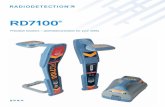 RD7100...4 Models and modes to suit your requirements Many factors influence how a trace is performed, and the RD7100 family of locators offer modes and models allows you to choose