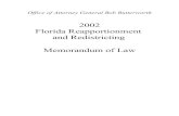 2002 Florida Reapportionment and Redistricting Memorandum ... · 4/9/2002  · II. Congressional Redistricting 12 III. State Legislative Districts 15 IV. Florida Reapportionment and
