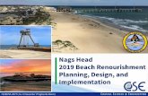 Nags Head 2019 Beach Renourishment Planning, Design, and ... Head-HaiqingKaczkowski.pdf · 2 –2019 Renourishment Needs, Purpose, and Goals •Replenish volume lost due to: (1) Chronic