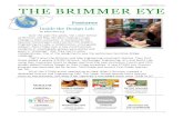 ISSUE ONE, VOLUME ONE NOVEMBER 2015 THE BRIMMER EYEfiles.ctctcdn.com/432cf399201/b185b349-3b39-474d-85a5-bb89750a38e7.pdfISSUE ONE, VOLUME ONE NOVEMBER 2015 Brimmer began the process