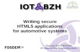 Writing secure HTML5 applications for automotive systems€¦ · Feb 2, 2016 2 Writing secure HTML5 applications for automotive Introduction HTML5 application development Modern development