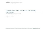 Offshore Oil and Gas Safety Review · 2020. 8. 7. · Offshore Oil and Gas Safety Review 17 The department recommends that NOPSEMA support this amendment by providing guidance for