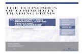 THE ECONOMICS OF COMMODITY TRADING FIRMS...INTRODUCTION I. THE BASICS OF COMMODITY TRADING II. THE RISKS OF COMMODITY TRADING III. RISK MANAGEMENT BY COMMODITY TRADING FIRMS IV. COMMODITY