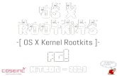 -[ OS X Kernel Rootkits ]-hitcon.org/2013/download/[B1] Pedro_HiTCON 2013... · Prologue! OS X Kernel rootkits. ! Ideas to improve them. ! Sample applications. ! Raise awareness and
