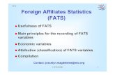 FATS Foreign Affiliates Statistics (FATS) · Inward FATS (1/2) Foreign-controlled affiliates in the compiling country (INWARD FATS) COMPILING COUNTRY Chile Operations of foreign affiliate