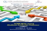 [Document subtitle] ACHE-SETC Annual Healthcare Leadership ... · Navigating 7 6:30 – 7:10 AM Onsite Registration and Breakfast 7:10 – 7:20 AM Welcome and Opening Session 7:20