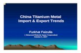 China Titanium MetalChina Titanium Metal Import & Export ... · Ti ore and concentrate import & export (t)Ti ore and concentrate import & export (t) (in 2006, 67% import from Vietnam,