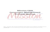 Mission CISD Concussion Management Protocol Manual...concussion may also be defined as a type of traumatic brain injury (TBI) caused by a bump, blow, or jolt to the ad he that can