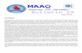 MAAQ Bulletin 29 2013maaq.org/wp-content/uploads/2011/08/MAAQ-Bulletin-May-2013.pdf · by the SFI on the basis that they were not examined in their own club and that the instructor