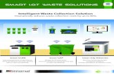 Intelligent Waste Collection Solution · Intelligent Waste Collection Solution Dramatically reduces waste collection costs by up to 80% Clean CUBE Solar-powered waste compacting bin.