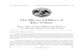 The Eleven Children of John Wilson...1849) is given in Albert Rusts’s Record of the Rust Family (1891). He was descended from Henry Rust (ca. 1605-1684/5) of Hingham, Norfolk County,