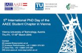 th International PhD Day of the AAEE Student Chapter in Vienna · What are the deadlines? Submit your paper until 7 February 2016 as pdf to aaeesc@eeg.tuwien.ac.at. Acceptance notification