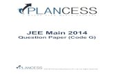 JEE Main 2014 - plancess.com · JEE Main 2014Answer Key After matching your answers, Input Your Score to Predict Your JEE Main 2014 Rank. JEE Advanced 2014 Crash Course Fastrack Your