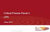 Critical Friends Panel 4 LPN - UK Power Networks€¦ · 3 today’s agenda 09.30 – 10.00 registration 10.00 – 10.15 introduction and overview of process 10.15 – 11.05 key themes
