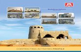 Building Valuesalansarioman.com/.../2017/04/SBU-1-Profile-CVWTMEP.pdf · CONTRACTING ACTIVITIES PROFILE | 19 AWARDS • Contractor of the Year Award 26 Jan 2015 by Oman Contractor’