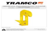 CENTRIFUGAL DISCHARGE BUCKET ELEVATOR...2. SAFETY TRAMCO - CENTRIFUGAL DISCHARGE BUCKET ELEVATOR 2.2. ASSEMBLY SAFETY ALL SIZES 8 900202 R0 YOU are responsible for the SAFE use and