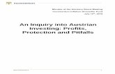 An Inquiry into Austrian Investing: Profits, Protection ... · A disadvantage of Austrian School investing is that it’s difficult to make confident predictions because we don’t