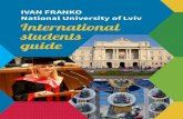 IVAN FRANKO National University of Lviv International students … · Preparatory School for International Students How to Enroll Visa for an entrance to Ukraine. 6 UKRAINE UKRAINE