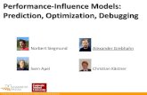 Performance-Influence Models: Prediction, Optimization, Debugging · Binary options Numeric options e. Performance-Influence Models for Highly Configurable Systems Vision: Performance-Influence
