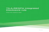 TILA-RESPA Integrated Disclosure rule · 11.1 What are the general timing and delivery requirements for the Closing Disclosure? (§ 1026.19(f)) ..... 63 11.2 How must the Closing
