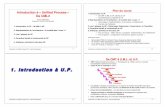 Introduction à « Unified Process » à U.P. De UML2 · Introduction à Unified Process (UP) – Bernard Espinasse 8 Les derivés de U.P. § RUP: Rational Unified Process: Instanciation