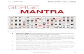 MANTRA RANDOMSOURCE SERGE MANTRA · 2018. 9. 9. · MANTRA can be built to fit into an R*S superslim boat, however, that means you cannot use any MTA-156 headers on the top level