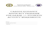 Career Guidance Advocacy Program FOR Grade 11 STUDENTS ... resources/CGAP-Grade-11... · Sa mga araw na walang pasok, katulong si Selina ng kaniyang ina. Suson-suson ang basket at