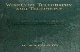 Wireless telegraphy and telephonynvhrbiblio.nl/biblio/boek/wireless_telegraphy_and_telephony-1906.pdf · CONTENTS vli ChapterV. page Ultra-VioletandInfra-RedRadiationSystems, S5-64