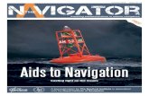 Aids to Navigation · 2019. 1. 14. · Kempston, Bedford, UK 202 Lambeth Road, London SE1 7LQ, UK ... cleaning them in the next issue of The Navigator, or carrying out maintenance