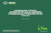 FSC Canada - Forest Stewardship Council® · FSC Canada a reçu un total de 65 soumissions provenant d’organismes à travers le pays. Au total, plus de 500 pages de commentaires