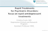 Rapid Treatments for Psychiatric Disorders: focus on rapid …media-ns.mghcpd.org.s3.amazonaws.com/psychopharm2018... · 2018. 10. 19. · compared with 45% of those on lorazepam