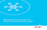 Building the Case for the Connected Aircraft · Building the Business Case for the Connected Airline . ... Various EFB tablet projects at airlines around the world demonstrate the