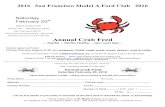 Annual Crab Feed - sfmodelaclub.orgsfmodelaclub.org/the-choke-rod/2016/Jan/Crab-Feed... · 2016 San Francisco Model A Ford Club 2016 Saturday February 20th Monte Cristo Club Potrero