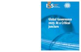 Global Governance 2025: At a Critical Juncture · and water scarcity, international migration flows and new technologies are increasingly taking centre stage. Furthermore, the shift