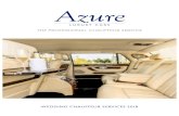 THE PROFESSIONAL CHAUFFEUR SERVICEazureweddingcars.co.uk/wp-content/uploads/2018/01/Azure... · 2019. 8. 15. · who would benefit from a chauffeur-driven car at the end of the evening.