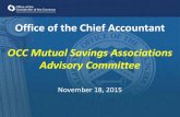 Office of the Chief Accountant...2019/12/15  · 2 Jeffrey J. Geer, OCC Associate Chief Accountant Jeffrey (Jeff) J. Geer is the Associate Chief Accountant at the Office of the Comptroller