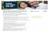 Protect your vision with VSP.oebb.vspforme.com/dam/jcr:eb9a2b76-039b-4f9a-aedb...trust that well always put your wellness first. Youll like what you see with VSP. Value and Savings.