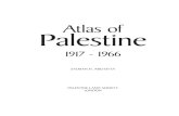Atlas of Palestine · The Nakba 240 All That Remains, The Palestinian Villages Occupied and Depopulated by Israel in 1948. Walid Khalidi (ed.) Washington, DC: Institute of Palestine