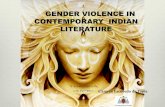 GENDER VIOLENCE IN CONTEMPORARY INDIAN LITERATURE · 2019. 4. 2. · Sangati: Events. New Delhi: Oxford University Press. “(…) it is quite true that the women in our street led