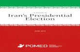 A Guide to Iran’s Presidential Election · President Mahmoud Ahmadinejad, whose term ends in August. !e election is being held in the shadow of 2009’s contested vote, which prompted